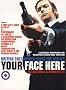 Your Face Here: British Cult Movies Since the Sixties