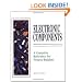 Electronic Components: A Complete Reference for Project Builders