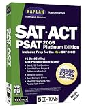 SAT/ACT/PSAT 2005 Platinum Edition