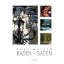 Faszination Baden-Baden: Ein Bildband
