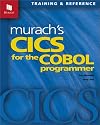 Murach's CICS for the COBOL Programmer