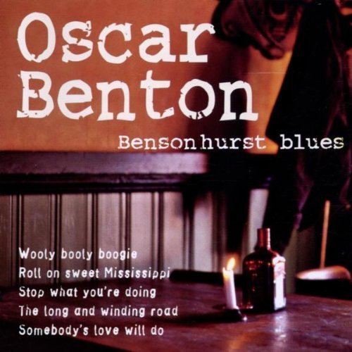 Oscar Benton - Bensonhurst Blues By Oscar Benton - Zortam Music