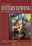 Inside Interviewing: New Lenses, New Concerns