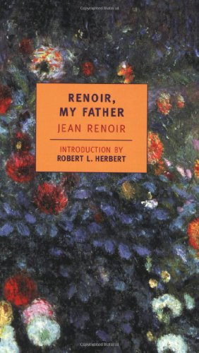 Renoir, My Father (New York Review Books Classics)