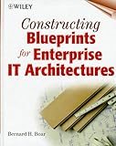 Constructing Blueprints for Enterprise It Architectures