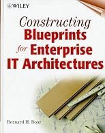 Constructing Blueprints for Enterprise It Architectures