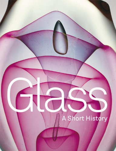 Glass: A Short History