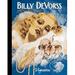 Billy DeVorss: The Classic Pin-ups (Vignettes)