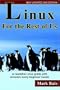 Linux for the Rest of Us 2nd Edition