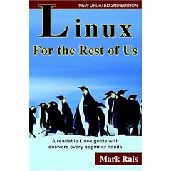 Linux For The Rest Of Us