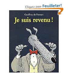 Je suis revenu !