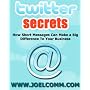 Twitter: How Short Messages Can Make A Big Difference To Your Business