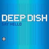 Say Hello [12" VINYL]