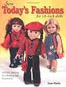 Sew Today's Fashions for 18-Inch Dolls: Full-Size Patterns for Clothing and Accessories
