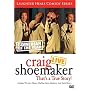 Craig Shoemaker: Live - That's A True Story!