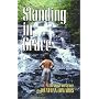 Standing in Grace: Jonathan Edwards's a Treatise on Grace (Great Awakening Writings (1725-1760))