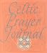 Celtic Prayer Journal by Northumbria Community ISBN 1570983089