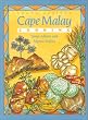 Cape Malay Cooking: South African