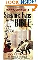 Scientific Facts in the Bible: 100 Reasons to Believe the Bible is Supernatural in Origin (Hidden Wealth Series)