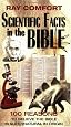 Scientific Facts in the Bible: 100 Reasons to Believe the Bible is Supernatural in Origin (Hidden Wealth Series)