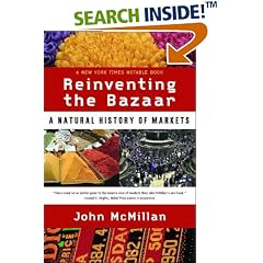 Reinventing the Bazaar: A Natural History of Markets