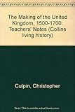 The making of the United Kingdom, 1500-1750