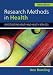 Research Methods in Health: Investigating Health and Health Services