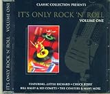 It`s Only Rock `N` Roll: Volume One