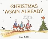 Christmas Again, Already