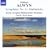 William Alwyn: Symphony No. 4; Sinfonietta