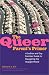 The Queer Parent's Primer: A Lesbian and Gay Families' Guide to Navigating Through a Straight World by Stephanie A. Brill ISBN 1572242264