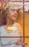 Sweet Blessings (The McKaslin Clan: Series 2, Book 1) (Larger Print Love Inspired #295)