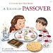 A Touch of Passover (A Touch and Feel Book)