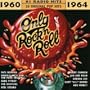Should be #1 Radio Hits - 20 Original Hits: Only Rock'N Roll 1960-64