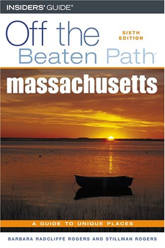 City Travel Guides Discounted  Books : Massachusetts Off the Beaten Path, 6th (Off the Beaten Path Series)