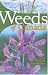 Weeds of Canada and the Northern United States: A Guide for Identification