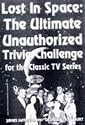 "Lost in Space": The Ultimate Unauthorised Trivia Challenge for the Classic TV Series