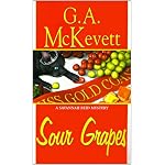 Sour Grapes: A Savannah Reid Mystery (Savannah Reid Mysteries) book cover