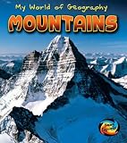 Mountains (Young Explorer: My World of Geography) (Young Explorer: My World of Geography)