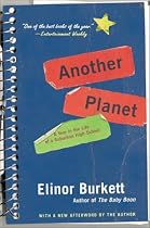 Another Planet: A Year in the Life of a Suburban High School