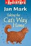 Taking the Cat's Way Home (Sprinters)