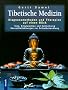 Tibetische Medizin