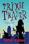 Trixie Trader