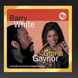 Barry White and Gloria Gaynor (CD 2) by Barry White; Gloria Gaynor (Audio CD - 2010)