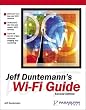 Jeff Duntemann's Wi-Fi Guide, Second Edition