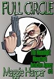 Full Circle (The Moonlight Monsters Detective Agency)