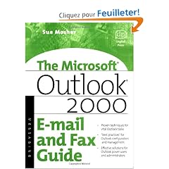 Microsoft Outlook 2000 E-Mail and Fax Guide