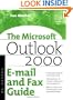 Microsoft Outlook 2000 E-mail and Fax Guide