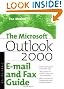 Microsoft Outlook 2000 E-mail and Fax Guide
