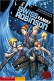 The Swiss Family Robinson (Graphic Revolve)
